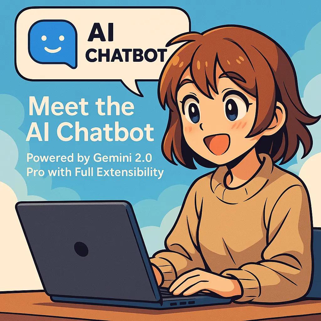 Meet the AI Chatbot in BuouNext - Powered by Gemini 2.0 Pro with Full Extensibility